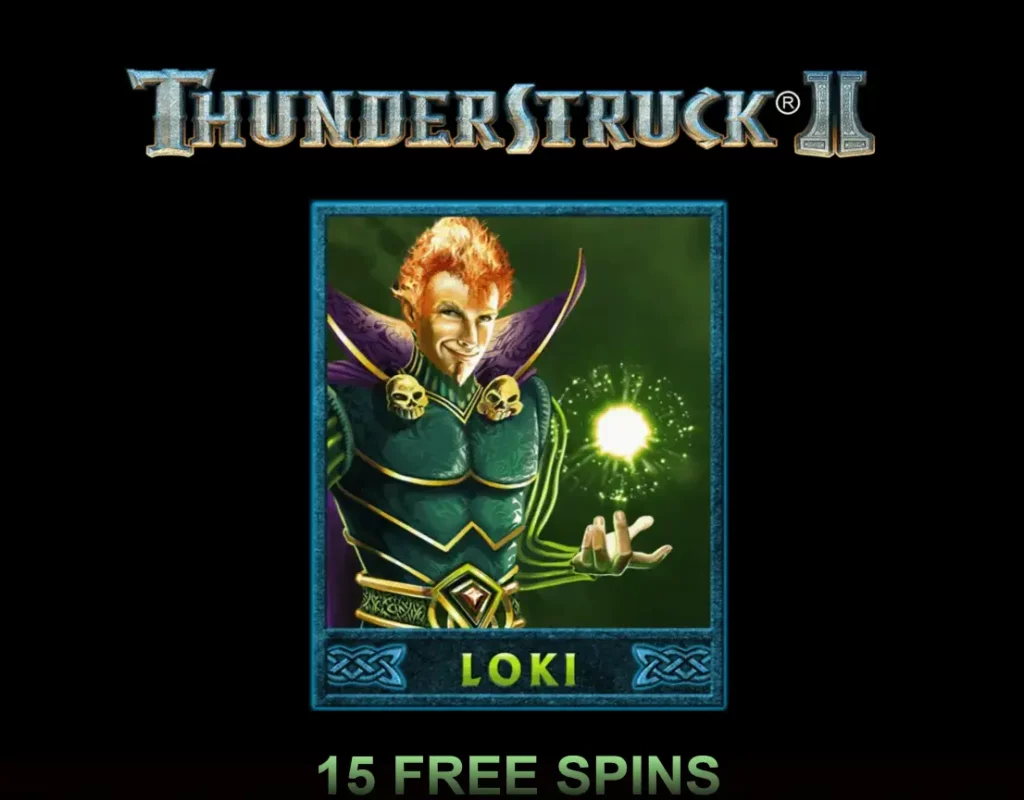 Thunderstruck II Loki