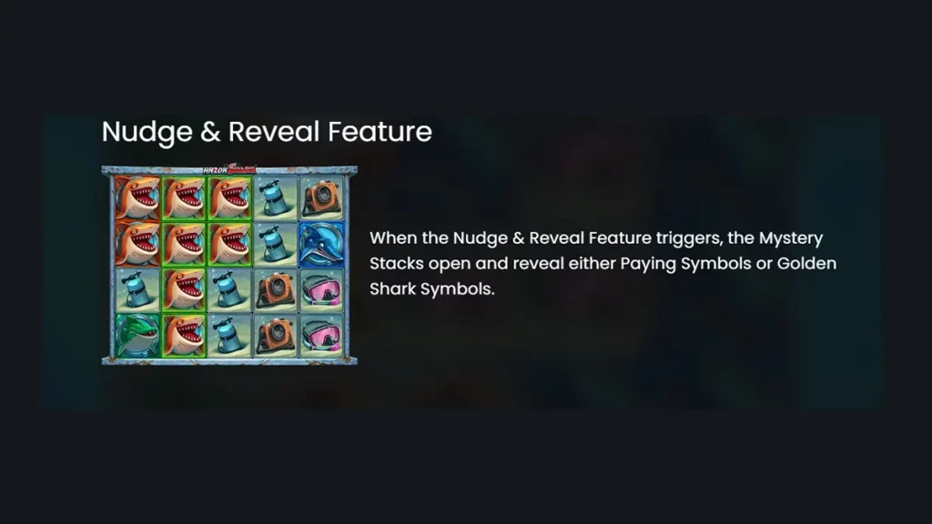 Razor Shark Nudge & Reveal Feature